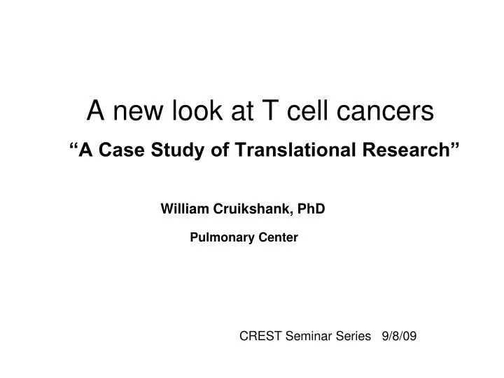 a new look at t cell cancers a case study of translational research