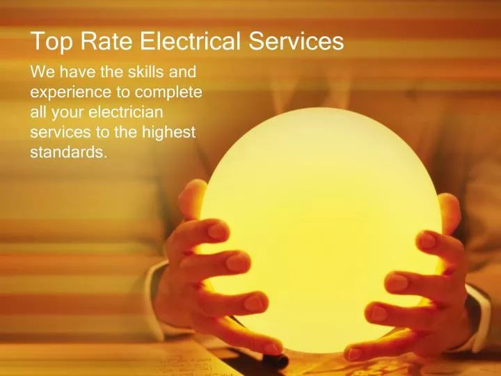 top rate electrical services