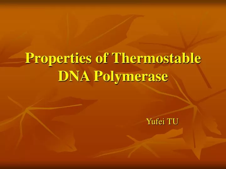 properties of thermostable dna polymerase