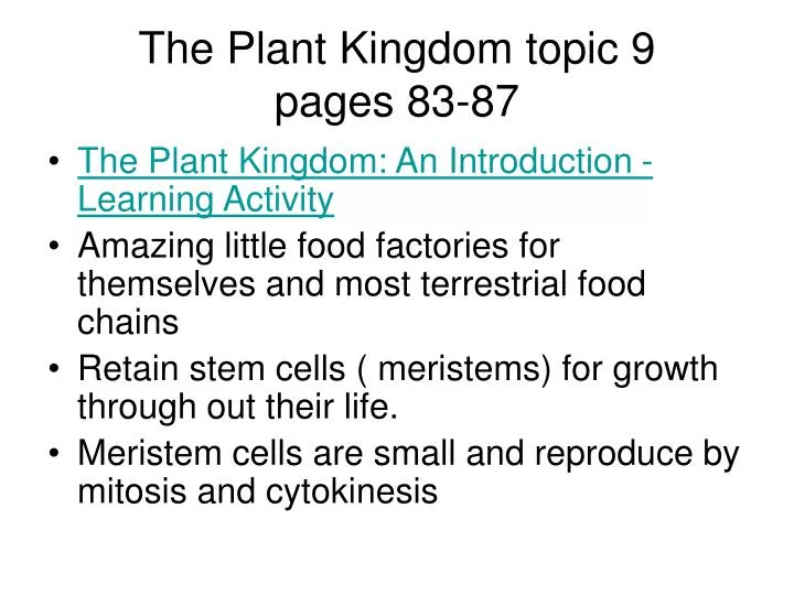 the plant kingdom topic 9 pages 83 87
