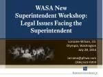 Legal Issues for Superintendents: Navigating Challenges in Education Law - slide 1