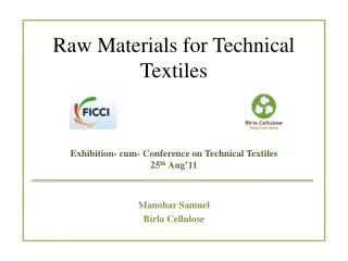 Raw Materials for Technical Textiles