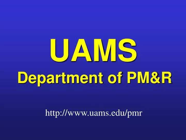 uams department of pm r