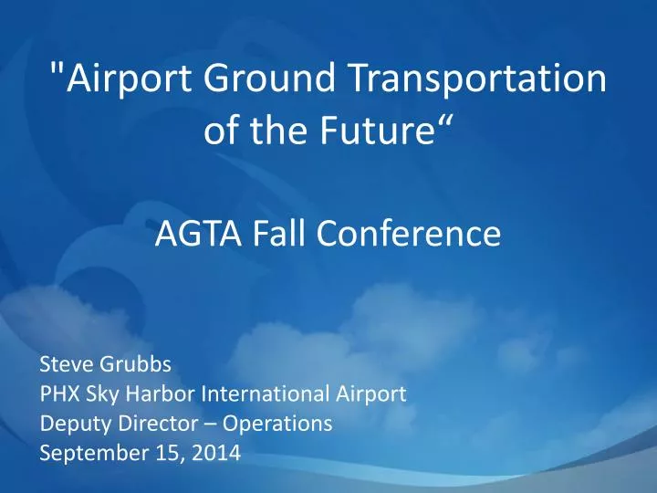 airport ground transportation of the future agta fall conference