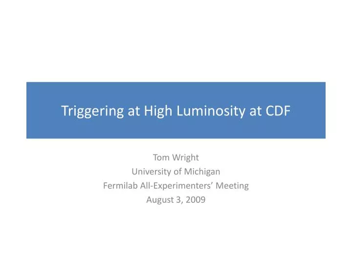triggering at high luminosity at cdf