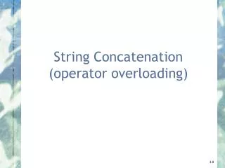 String Concatenation (operator overloading)