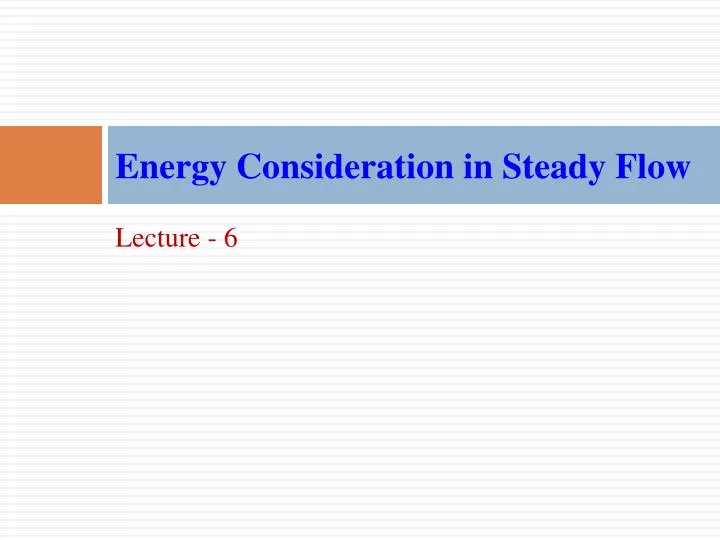 energy consideration in steady flow