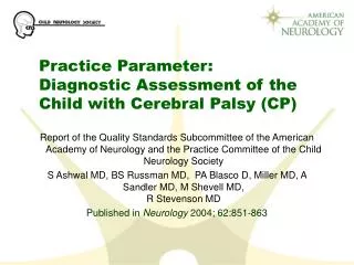 Practice Parameter: Diagnostic Assessment of the Child with Cerebral Palsy (CP)