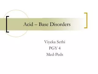 Acid – Base Disorders