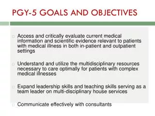 PGY-5 GOALS AND OBJECTIVES