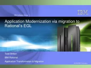 application modernization via migration to rational s egl