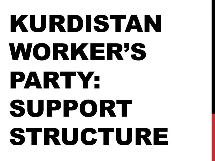 kurdistan worker s party support structure