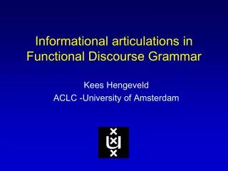 Informational articulations in Functional Discourse Grammar