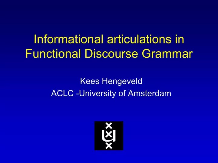 informational articulations in functional discourse grammar