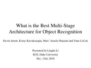 What is the Best Multi-Stage Architecture for Object Recognition