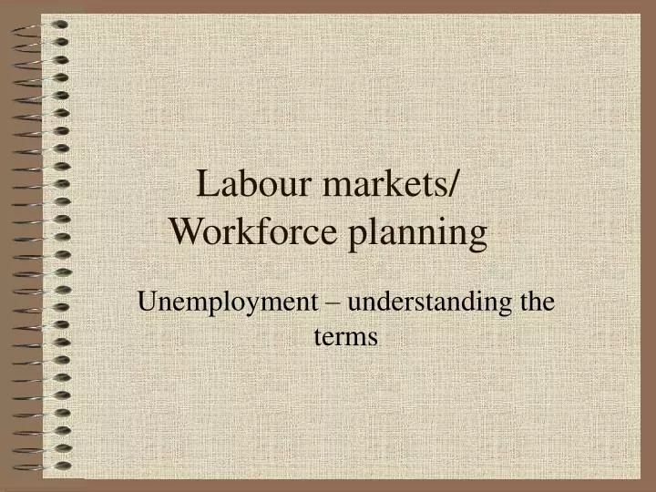 labour markets workforce planning