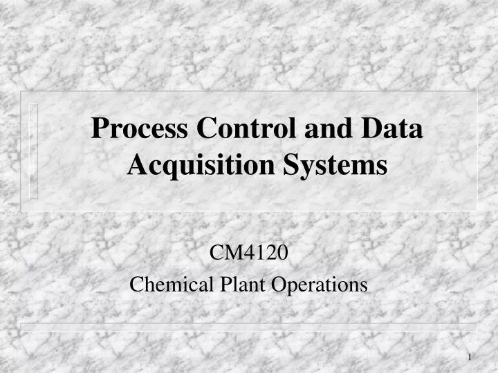process control and data acquisition systems