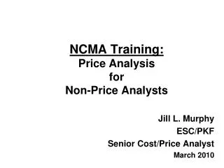 NCMA Training: Price Analysis for Non-Price Analysts