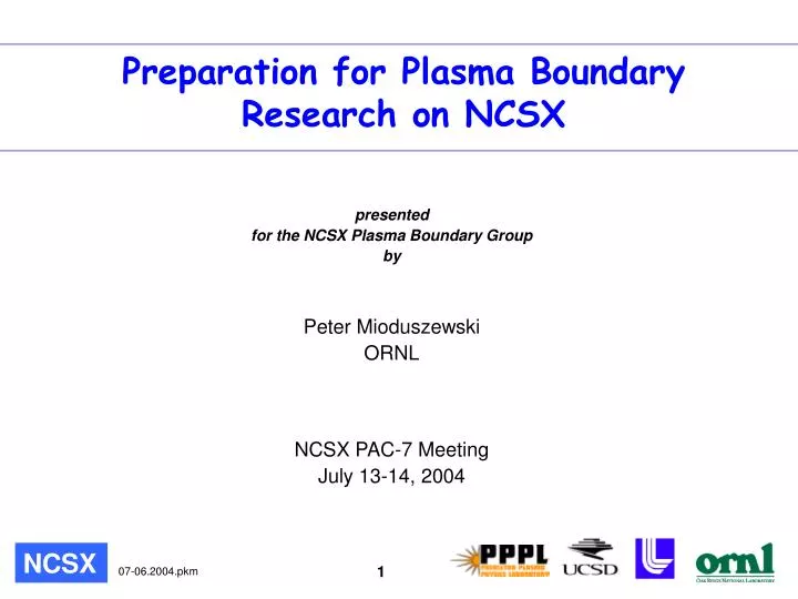 preparation for plasma boundary research on ncsx