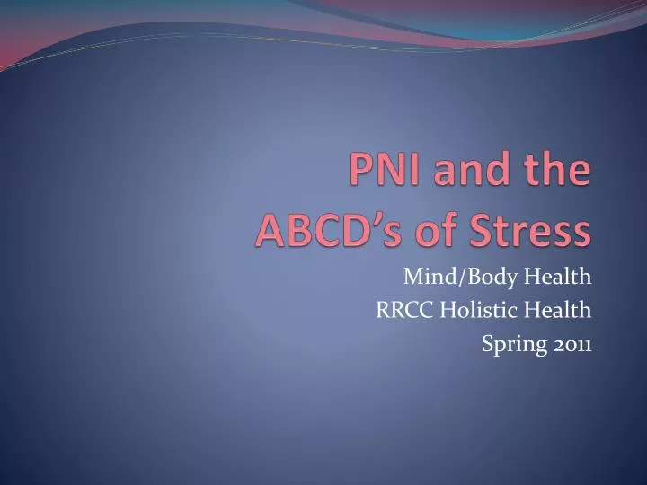 pni and the abcd s of stress