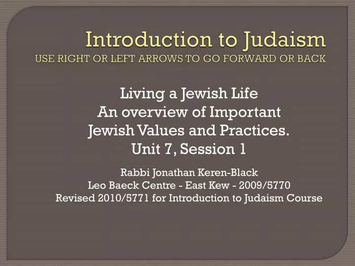 introduction to judaism use right or left arrows to go forward or back