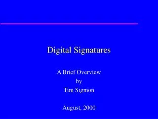 Digital Signatures