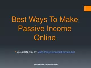 Best Ways To Make Passive Income Online