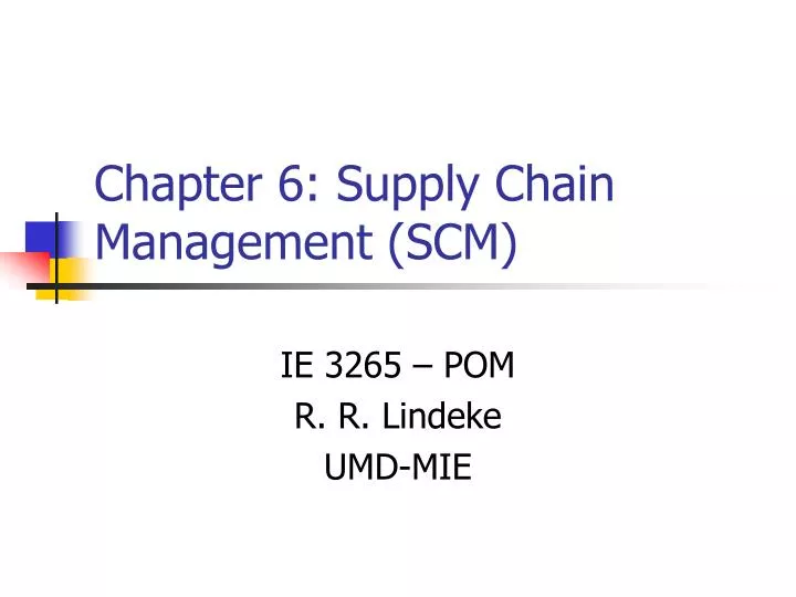 chapter 6 supply chain management scm
