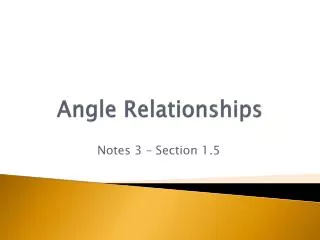 Angle Relationships