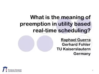 what is the meaning of preemption in utility based real time scheduling