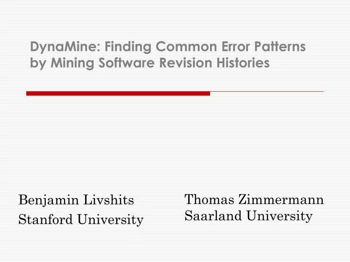 dynamine finding common error patterns by mining software revision histories