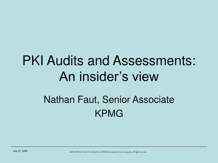 pki audits and assessments an insider s view