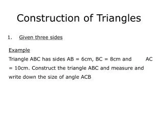 Construction of Triangles