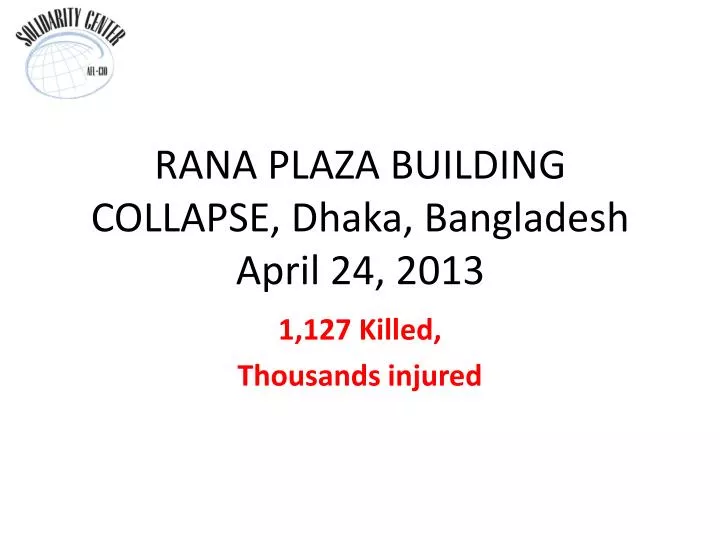 rana plaza building collapse dhaka bangladesh april 24 2013