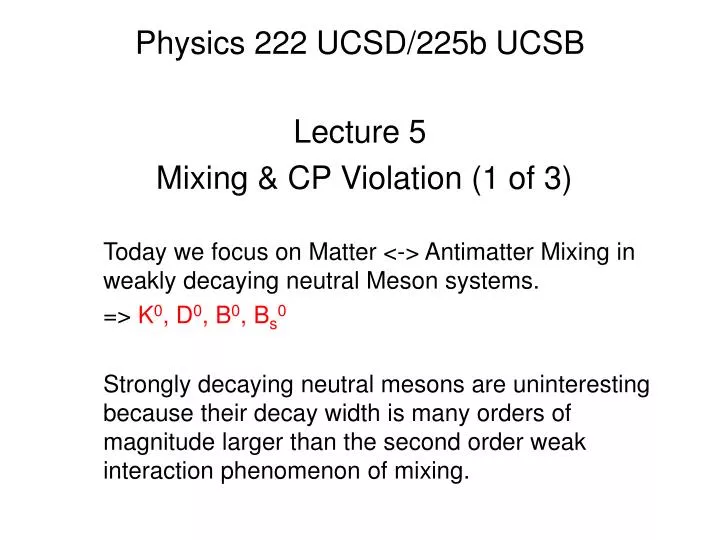 physics 222 ucsd 225b ucsb