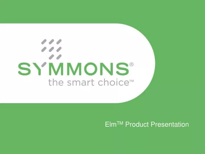 elm tm product presentation