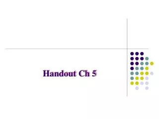 Handout Ch 5