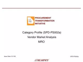 Category Profile (SPD-PS002a) Vendor Market Analysis MRO