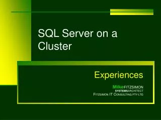 SQL Server on a Cluster