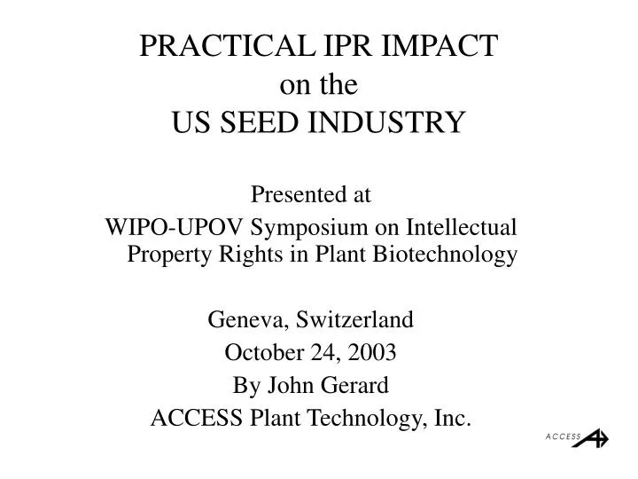 practical ipr impact on the us seed industry