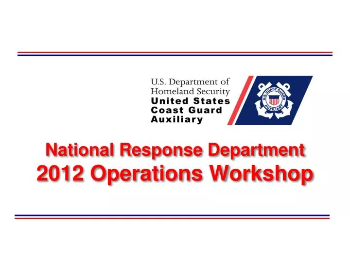 national response department 2012 operations workshop