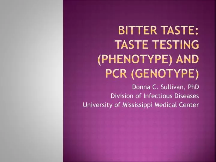 bitter taste taste testing phenotype and pcr genotype