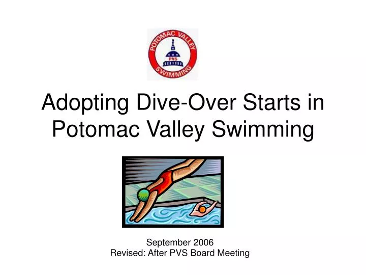 adopting dive over starts in potomac valley swimming