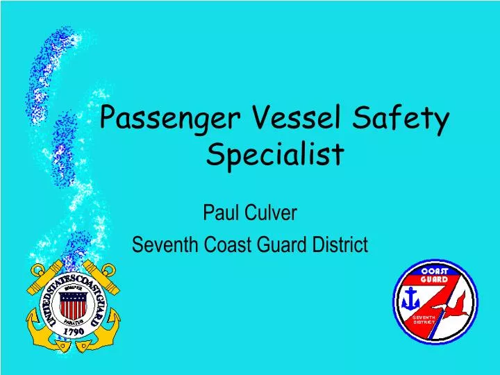 passenger vessel safety specialist