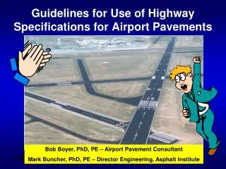 Guidelines for Use of Highway Specifications for Airport Pavements
