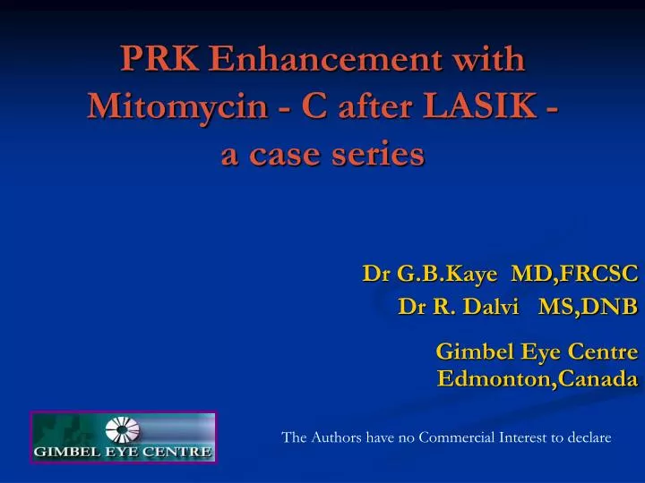 prk enhancement with mitomycin c after lasik a case series
