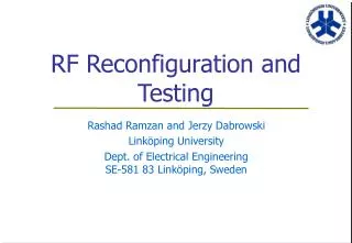 RF Reconfiguration and Testing
