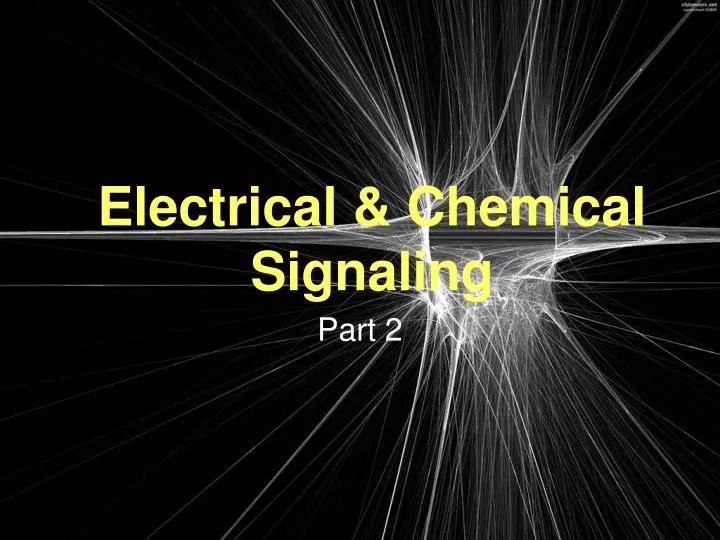electrical chemical signaling