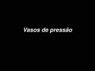 vasos de press o