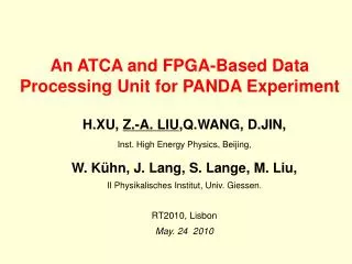 an atca and fpga based data processing unit for panda experiment